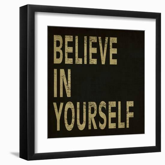 Believe in Yourself-N. Harbick-Framed Art Print