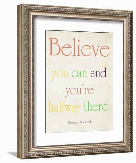 Believe You Can-Sylvia Coomes-Framed Premium Giclee Print