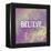 Believe-Vintage Skies-Framed Premier Image Canvas