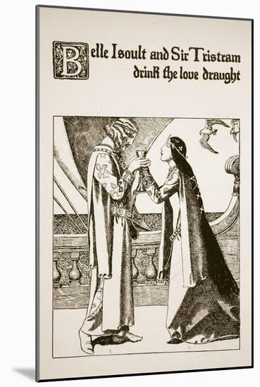 Belle Isoult and Sir Tristram Drink the Love, Illustration 'The Story of Champions of Round Table'-Howard Pyle-Mounted Giclee Print