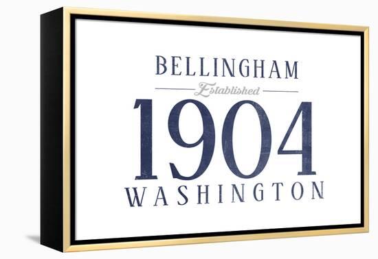 Bellingham, Washington - Established Date (Blue)-Lantern Press-Framed Stretched Canvas