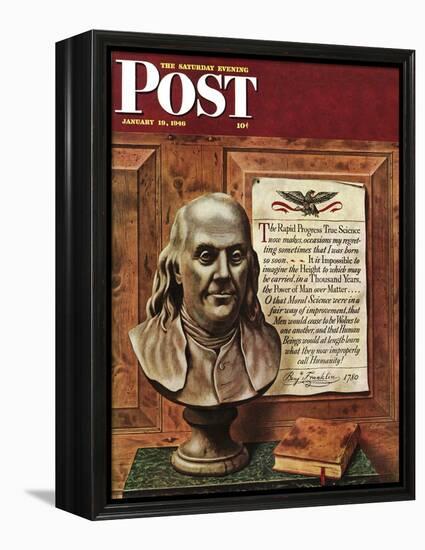 "Benjamin Franklin - bust and quote," Saturday Evening Post Cover, January 19, 1946-John Atherton-Framed Premier Image Canvas