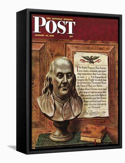 "Benjamin Franklin - bust and quote," Saturday Evening Post Cover, January 19, 1946-John Atherton-Framed Premier Image Canvas