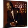 Benny Carter - Jazz Giant-null-Mounted Art Print