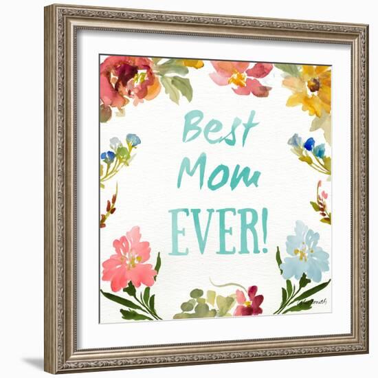 Best Mom EVER-Lanie Loreth-Framed Art Print