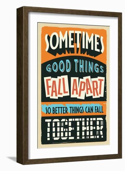 Better Things Can Fall Together-Vintage Vector Studio-Framed Art Print