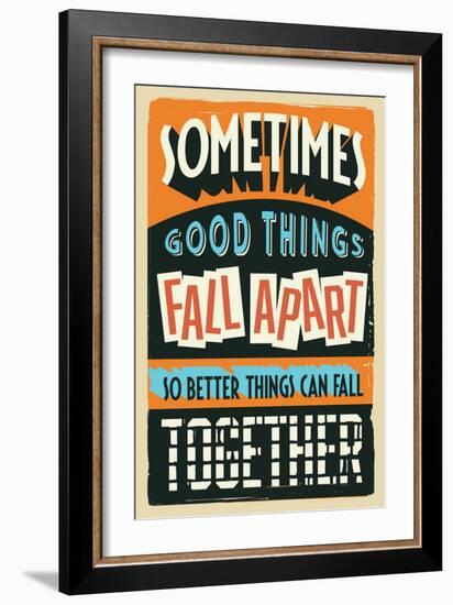 Better Things Can Fall Together-Vintage Vector Studio-Framed Art Print