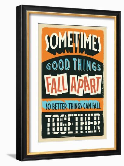 Better Things Can Fall Together-Vintage Vector Studio-Framed Art Print