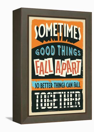 Better Things Can Fall Together-Vintage Vector Studio-Framed Stretched Canvas