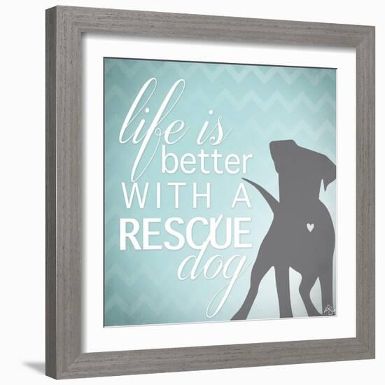 Better with a Rescue Dog-Kimberly Glover-Framed Giclee Print