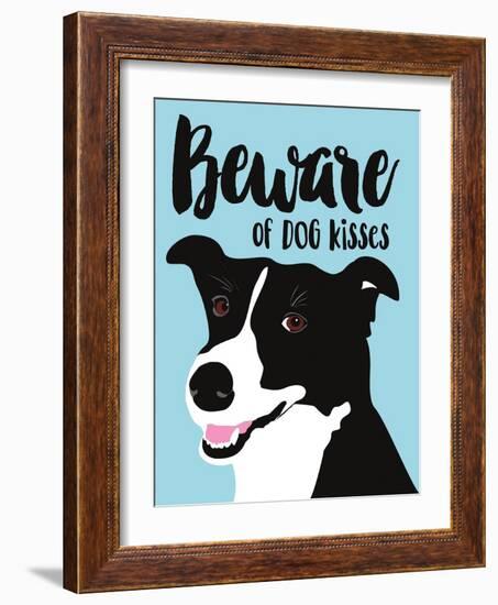 Beware of Dog Kisses-Ginger Oliphant-Framed Art Print