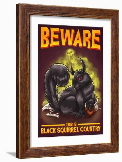 Beware this is Black Squirrel Country-Lantern Press-Framed Art Print