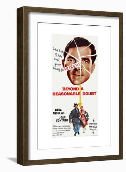 Beyond a Reasonable Doubt, Top: Dana Andrews; Bottom: Dana Andrews, Joan Fontaine, 1956-null-Framed Premium Giclee Print