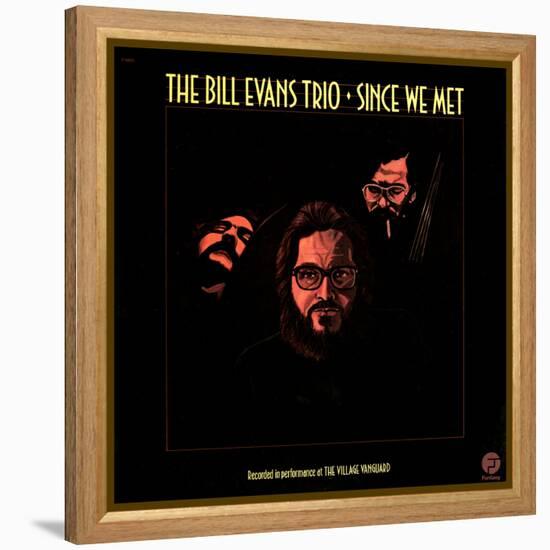 Bill Evans Trio - Since We Met-null-Framed Stretched Canvas