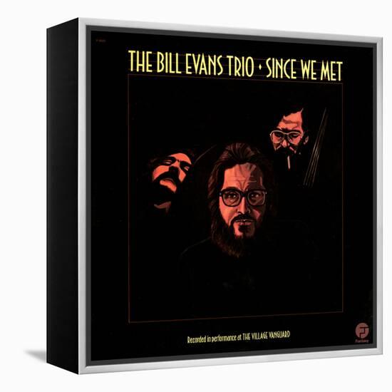 Bill Evans Trio - Since We Met-null-Framed Stretched Canvas