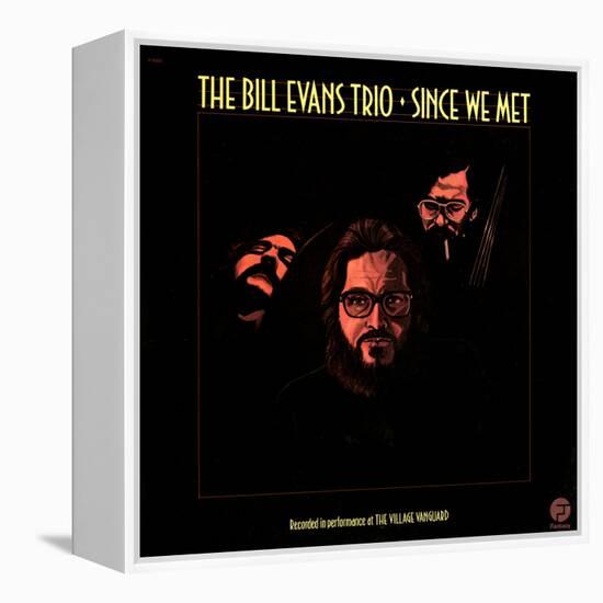 Bill Evans Trio - Since We Met-null-Framed Stretched Canvas