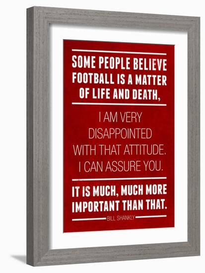 Bill Shankly Football Quote Sports-null-Framed Art Print