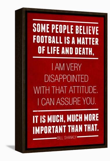 Bill Shankly Football Quote Sports-null-Framed Stretched Canvas