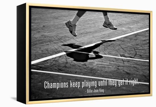 Billie Jean King Champions Quote-null-Framed Stretched Canvas