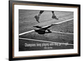 Billie Jean King Champions Quote-null-Framed Photo