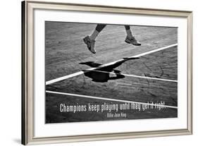Billie Jean King Champions Quote-null-Framed Photo