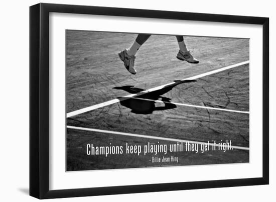 Billie Jean King Champions Quote-null-Framed Photo