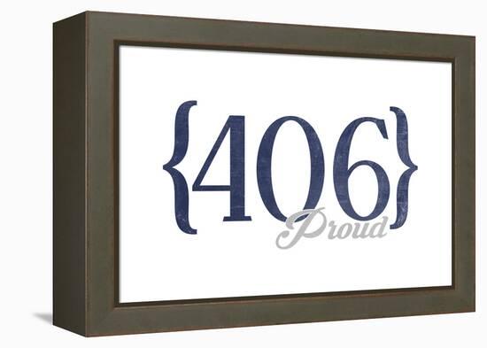 Billings, Montana - 406 Area Code (Blue)-Lantern Press-Framed Stretched Canvas