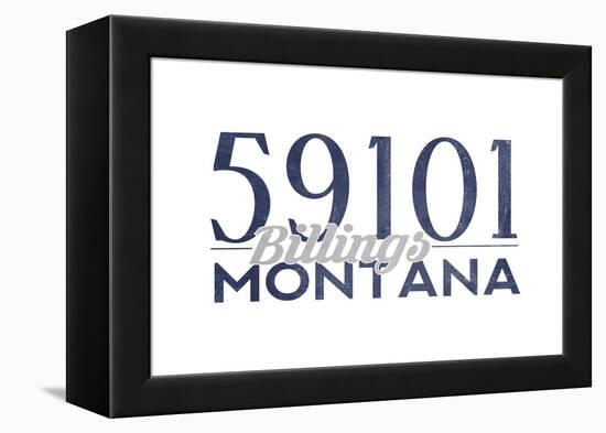 Billings, Montana - 59101 Zip Code (Blue)-Lantern Press-Framed Stretched Canvas