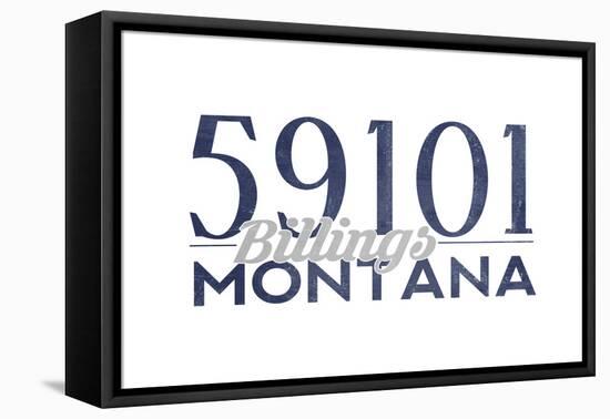 Billings, Montana - 59101 Zip Code (Blue)-Lantern Press-Framed Stretched Canvas