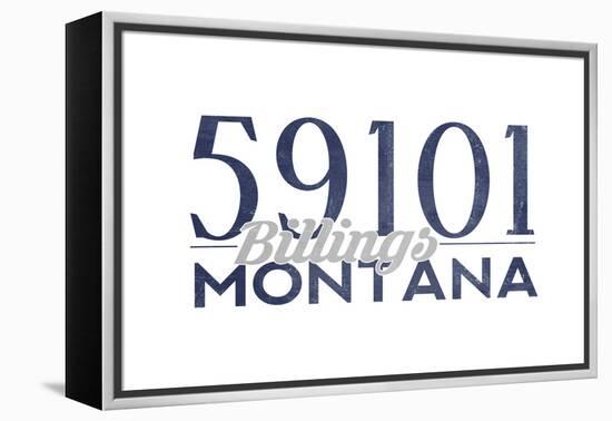 Billings, Montana - 59101 Zip Code (Blue)-Lantern Press-Framed Stretched Canvas