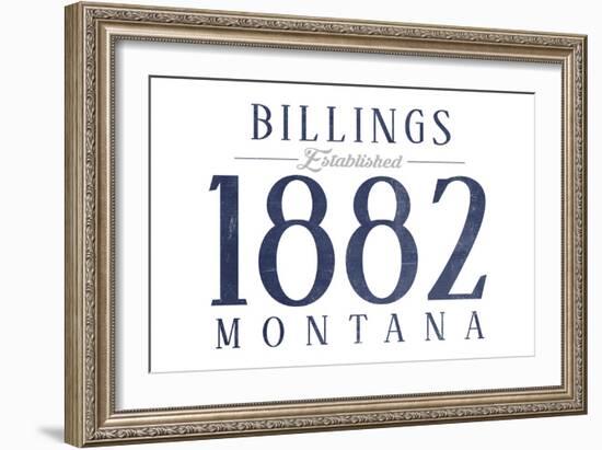 Billings, Montana - Established Date (Blue)-Lantern Press-Framed Art Print