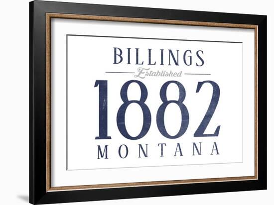 Billings, Montana - Established Date (Blue)-Lantern Press-Framed Art Print