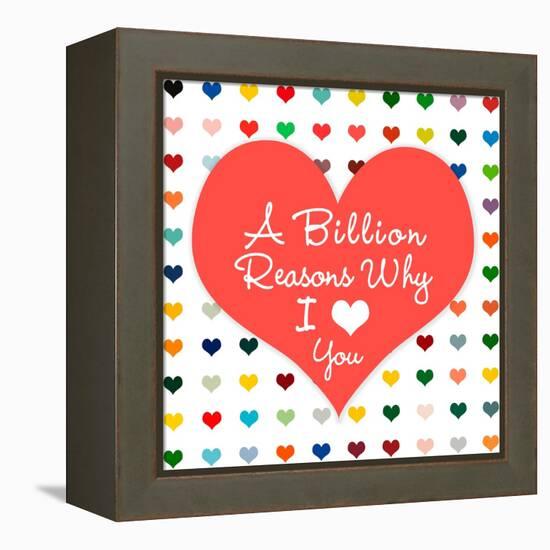 Billion Reasons-Shelley Lake-Framed Stretched Canvas