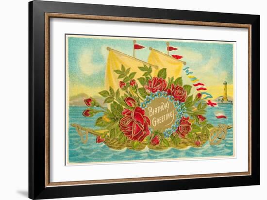 Birthday Greetings, Ship with Roses-null-Framed Art Print