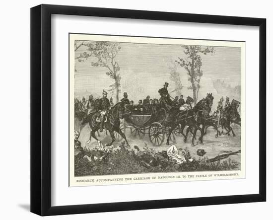 Bismarck Accompanying the Carriage of Napoleon III to the Castle of Wilhelmshohe-null-Framed Giclee Print