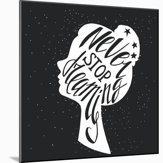 Black and White Hand Drawn Typography Poster Greeting Card or Print Invitation with Girls Head Sil-TashaNatasha-Mounted Art Print