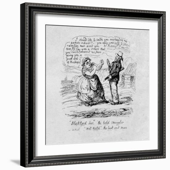 Black Eyed Sue the bold smuggler and Will Watch the look out man', 1829-George Cruikshank-Framed Giclee Print