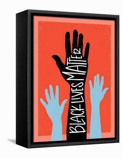 Black Lives Matter - Hands-Emily Rasmussen-Framed Stretched Canvas