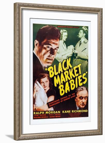 Black Market Babies, Kane Richmond, Teala Loring, Ralph Morgan, 1945-null-Framed Art Print