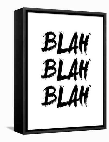 Blah Blah Blah White-NaxArt-Framed Stretched Canvas