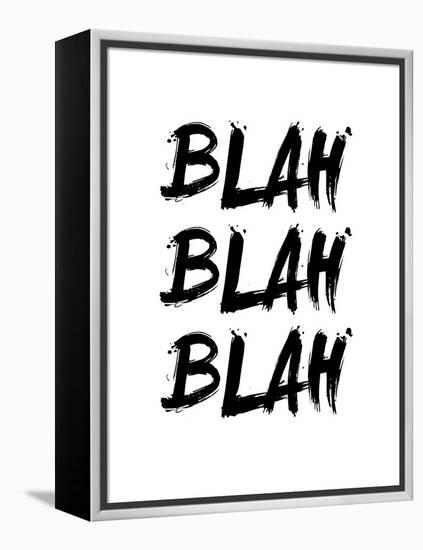 Blah Blah Blah White-NaxArt-Framed Stretched Canvas