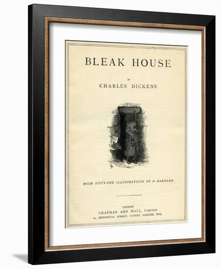 Bleak House by Charles Dickens-Frederick Barnard-Framed Giclee Print