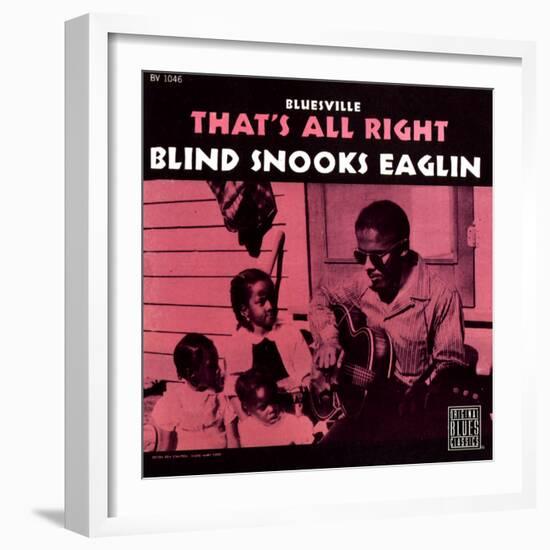 Blind Snooks Eaglin - That's All Right-null-Framed Art Print