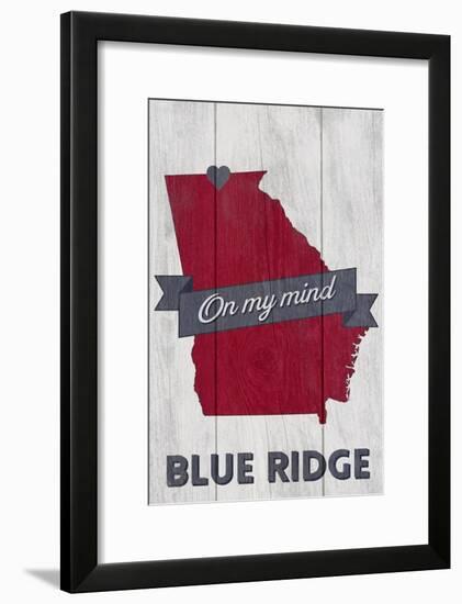 Blue Ridge, Georgia - on My Mind-Lantern Press-Framed Art Print