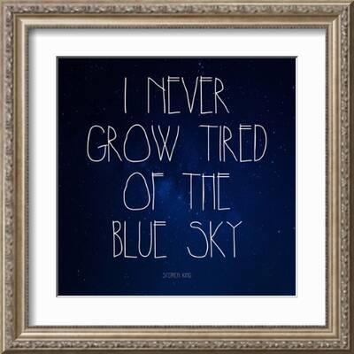Blue Sky - Stephen King Quote' Art Print - Quote Master 