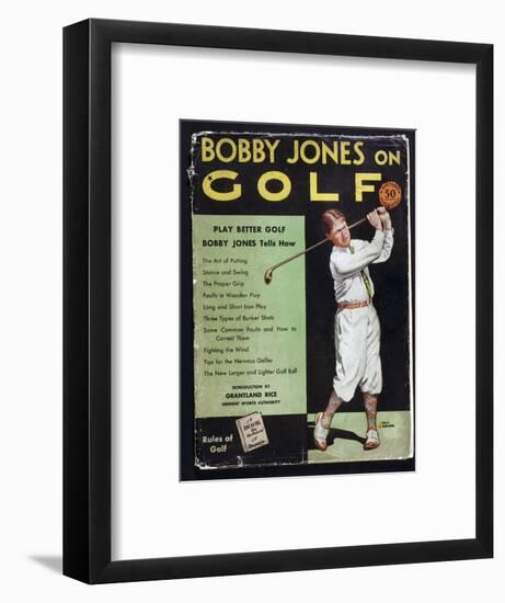 Bobby Jones on Golf, 1930-Unknown-Framed Giclee Print