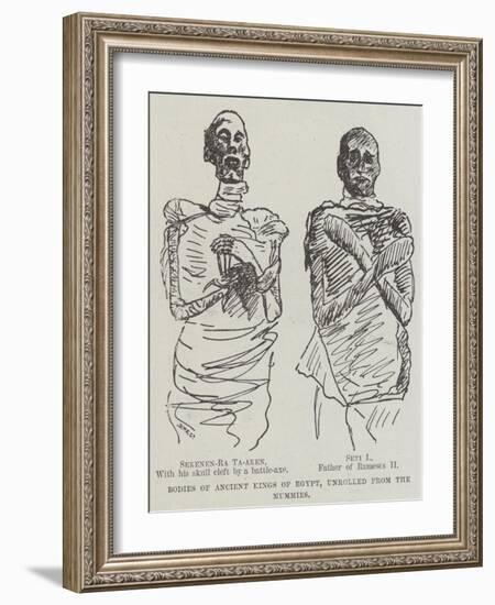 Bodies of Ancient King of Egypt, Unrolled from the Mummies-null-Framed Giclee Print