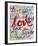 Bold Brushstrokes - Love-Lottie Fontaine-Framed Giclee Print