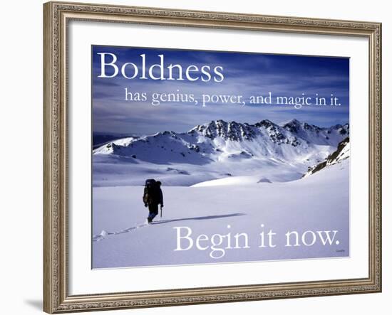 Boldness - Begin it now-AdventureArt-Framed Photographic Print