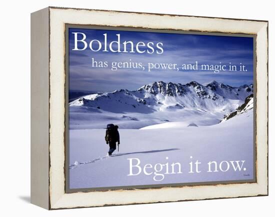 Boldness - Begin it now-AdventureArt-Framed Premier Image Canvas